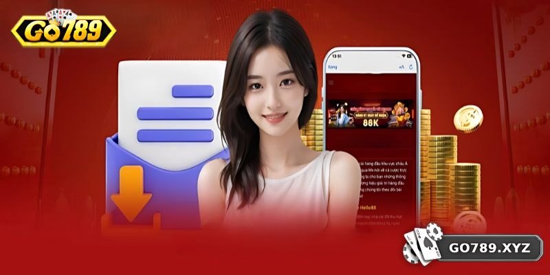 Go789 ⭐️ Link Truy Cập Cổng Game Đổi Thưởng GO789.COM 17 Hướng dẫn tải ứng dụng di động suôn sẻ